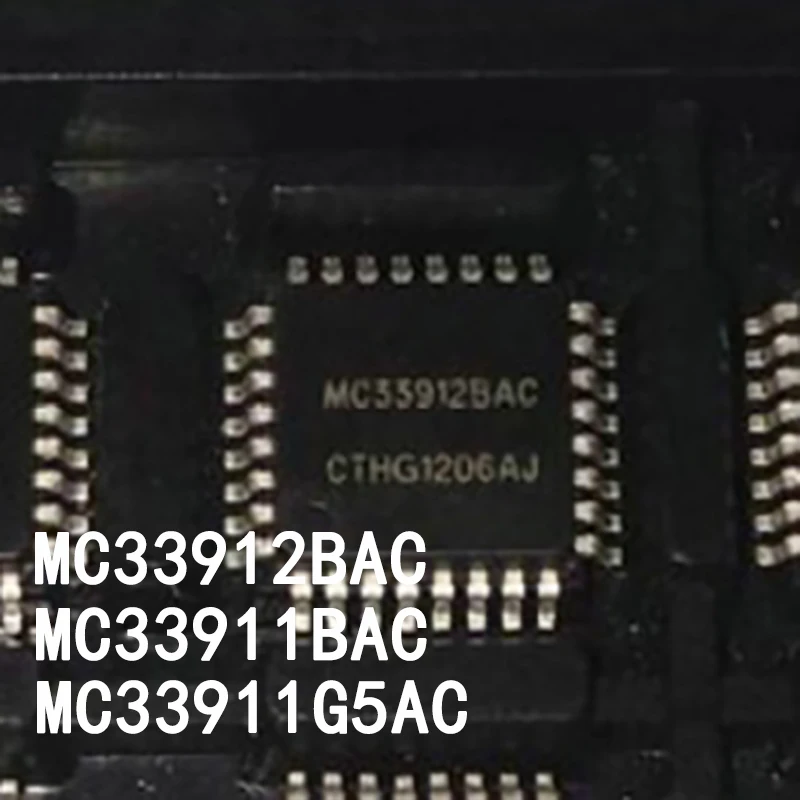 MC33911BAC 33912BAC MC33911G5AC SC33911BAC  QFP32 Glass Lift Damaged Chip Automotive Computer Board
