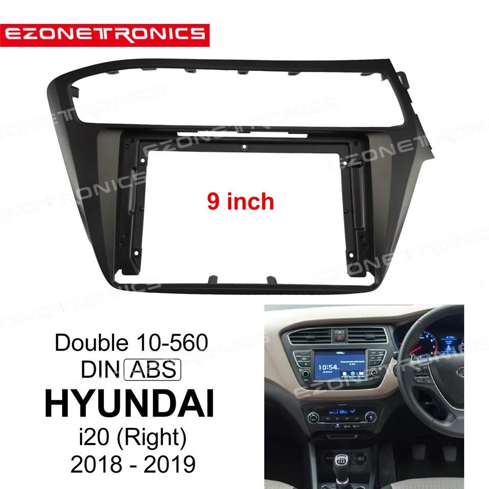 

Facia Panel 9inch For Hyundai I20 Right 2018-2019 Double Din Radio Player DVD Frame Audio Fitting Adaptor Dash Trim Kits