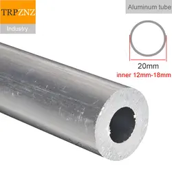 OD20mm  6061 aluminum pipe tube outer diameter 20mm  inner 5mm to 18mm  Hard straight aluminum pipe thin thick wall