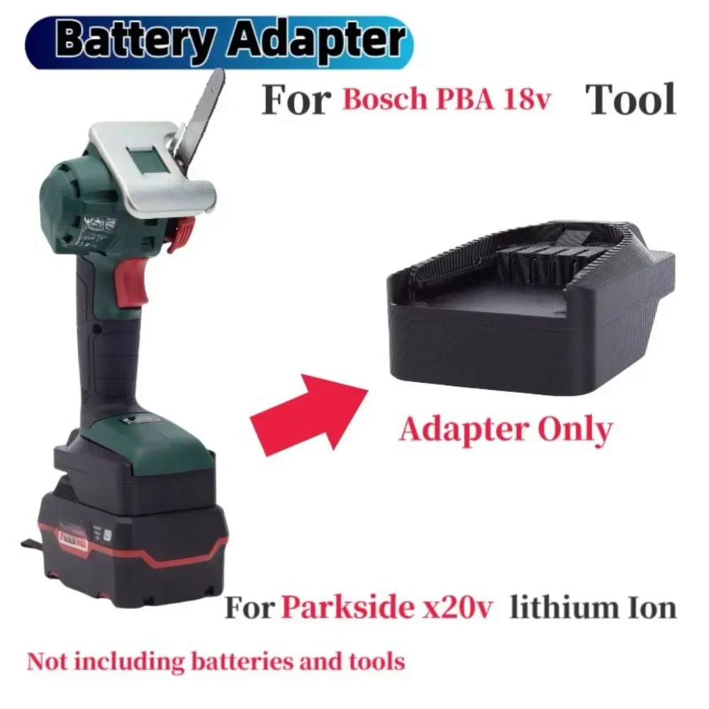 For Lidi Parkside  Battery  Adapter ,For  Parkside Lithium To BOSCH Green PBA Series Tools  Adapter (Without Battery& Tool )