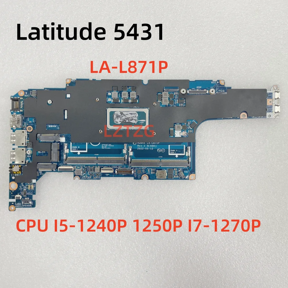 

LA-L871P для ноутбука Dell Latitude 5431, материнская плата с процессором I5-1240P I5-1250P I7-1270P UMA CN-01DFGR, 100% протестировано, ОК