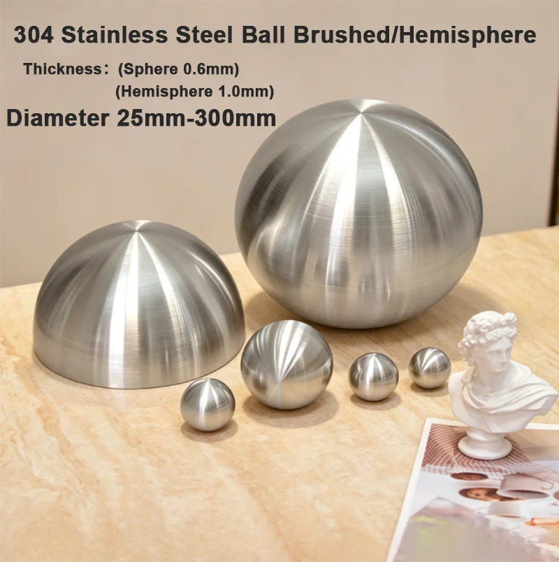 Brushed 304 Stainless Steel Ball/Half Ball Matte Surface Hollow Metal Sphere Rustproof Decorative Orbs for Yard Home DIY Project