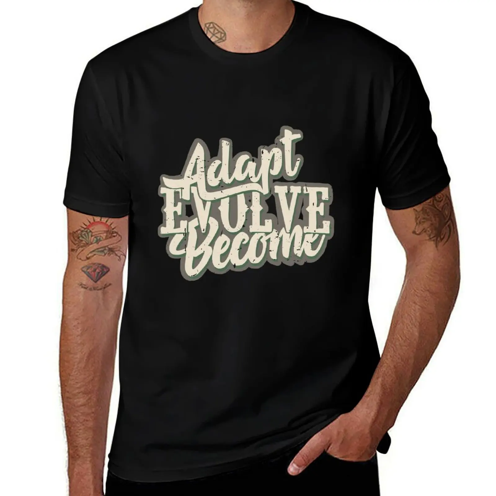 Adapt, Evolve, Become T-Shirt Simple Print Design T-Shirt