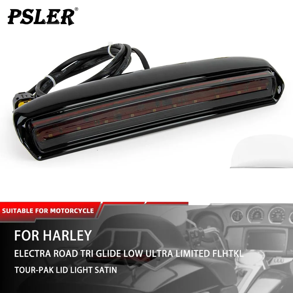 

Motorcycle Accessory Tour-Pak Lid Light Satin For Harley Electra Road Tri Glide Low Ultra Limited FLHTKL FLHTCU FLTRU 2014+