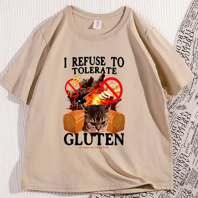 

I Refuse To Tolerate Gluten Funny Cat T Shirt for Woman and Man Cats Lover Tees Cotton Short Sleeve Loose T-shirt Streetwear