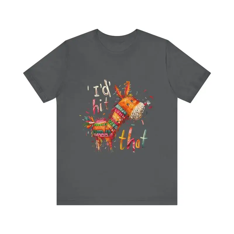 

Футболка I'd Hit That Pinata из джерси