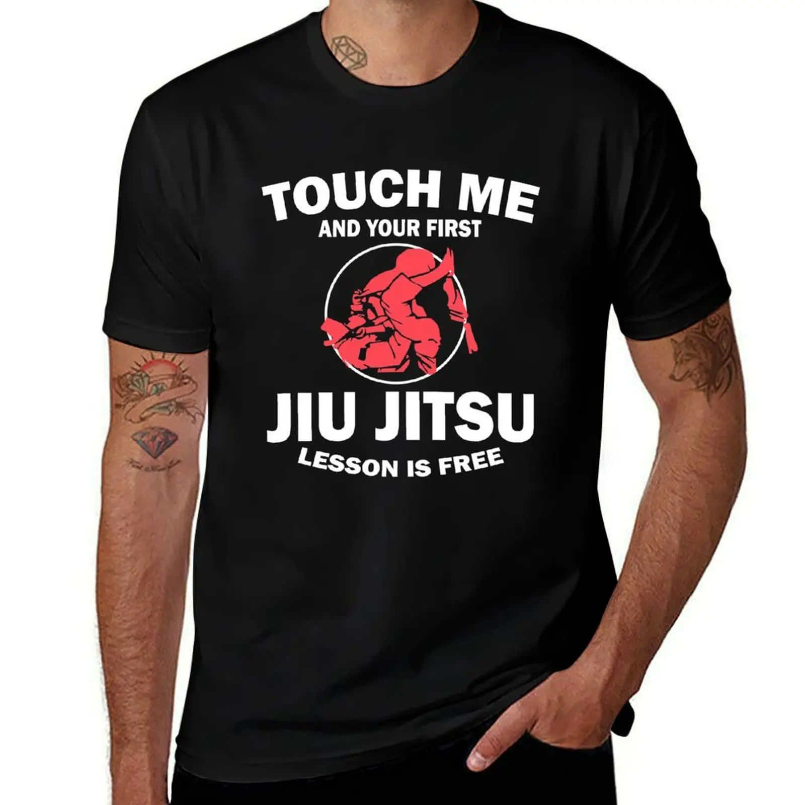 Touch Me First Jiu Jitsu Lesson Is Free Brazilian BJJ T-Shirt t shirts for man slim fit T-Shirt