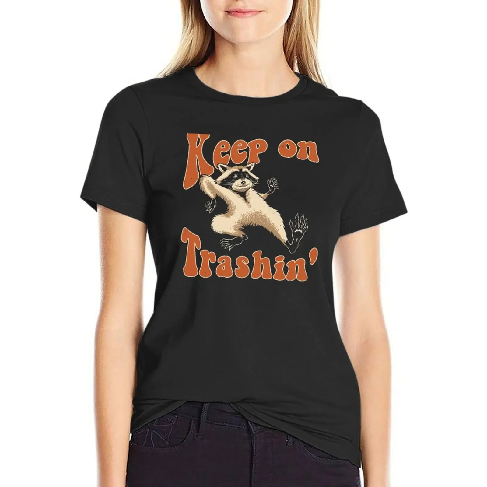 

Keep on Trashin' T-shirt anime clothes hippie clothes female cropped t shirts for Women