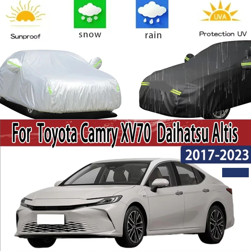

For Toyota Camry XV70 70 2017 - 2023 Full Car Covers Outdoor Sun Anti UV Rain Snow Dust Protection Oxford Cloth Accessories