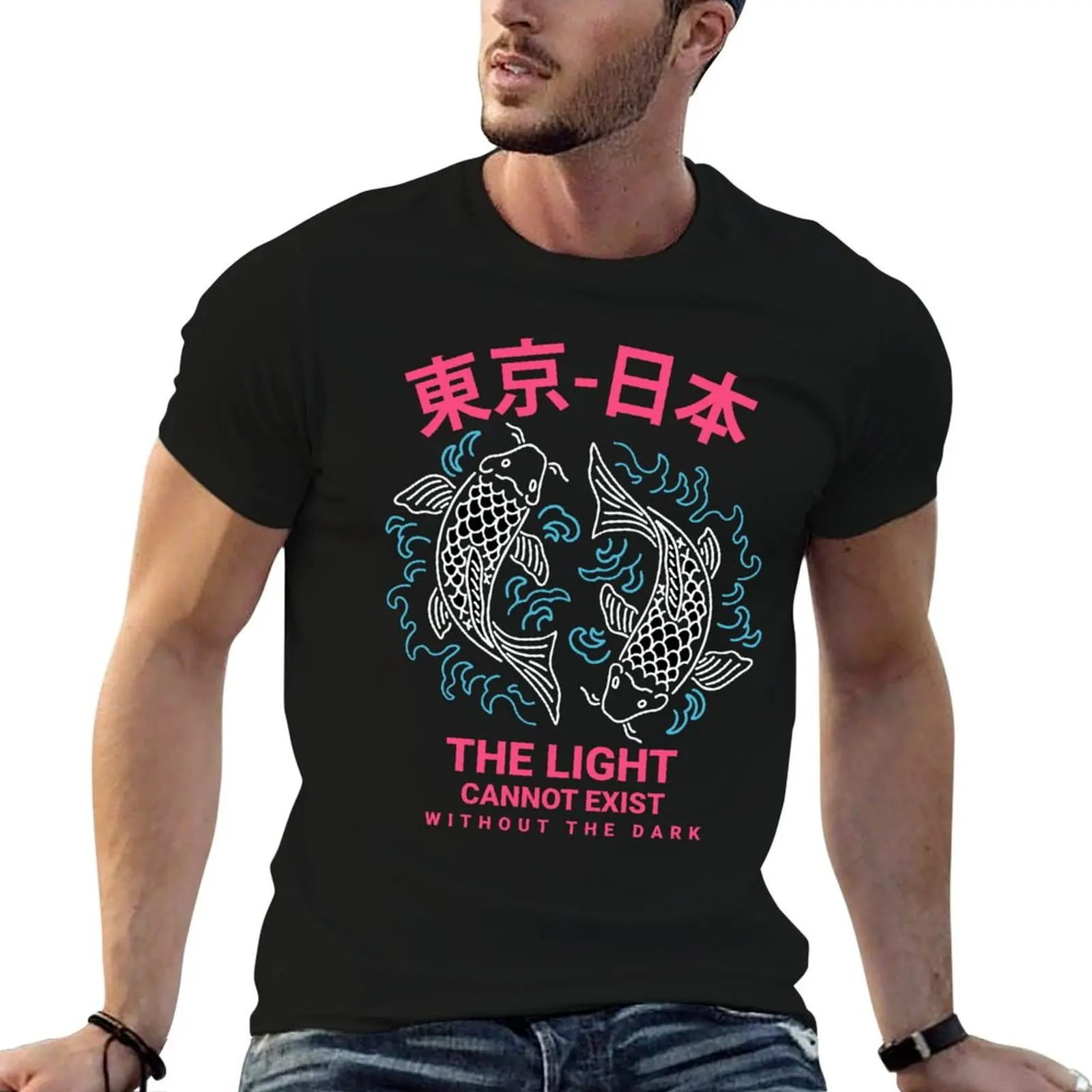 

the light cannot exist without the dark japanese tokyo neon light T-Shirt t shirts for man pack white man t shirt summer T-Shirt