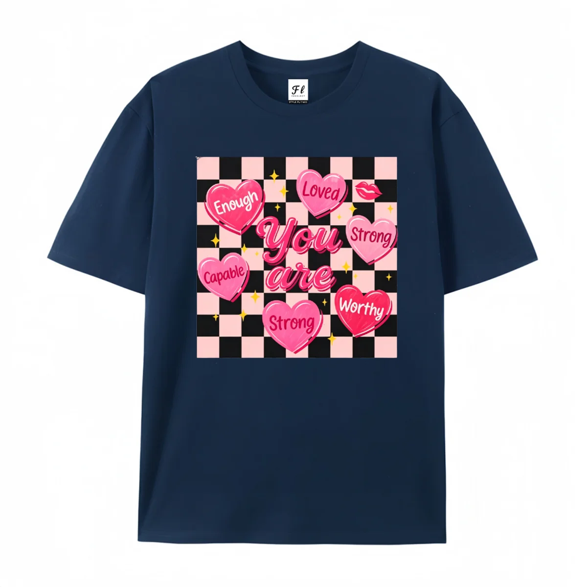 You Are Enough Loved Strong Worthy Graphic T‑Shirt Checkerboard Pink Heart Positive Affirmation Self Love Short Sleeve Tops
