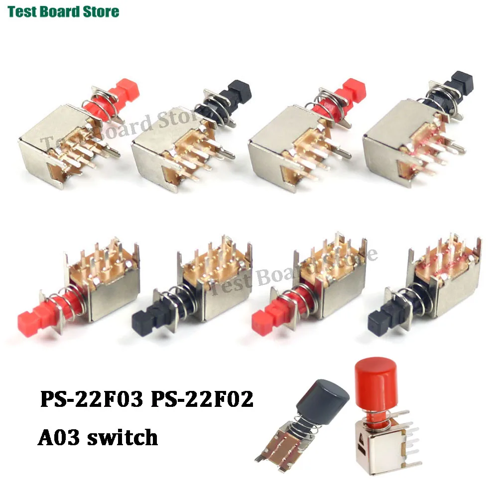 10PC PS-22F03 Right Angle PCB Latching Push Button Switch with Cap DPDT Double Pole Self/No-Locking Directly Key Switch 6Pin A03