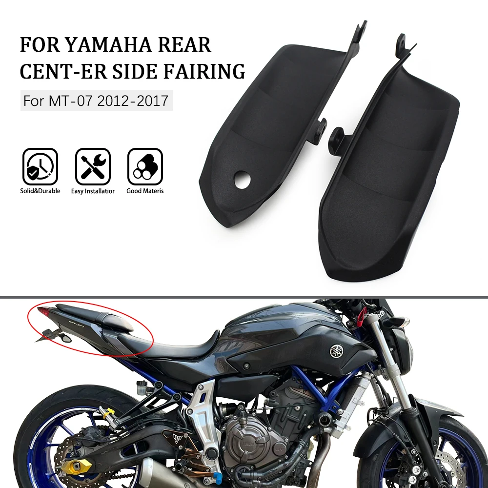 

For Yamaha MT-07 MT07 12-2013 2014 2015 2016 2017 Motorcycle Rear Tail Cover Upper Seat Center Fairing Rear middle Tail Fairing