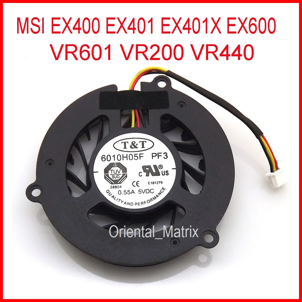 NEW 6010H05F PF1 DC5V 0.55A 3Pin For MSI EX400 EX401 EX401X EX600 VR601 VR200 VR440 CPU Cooler Cooling Fan