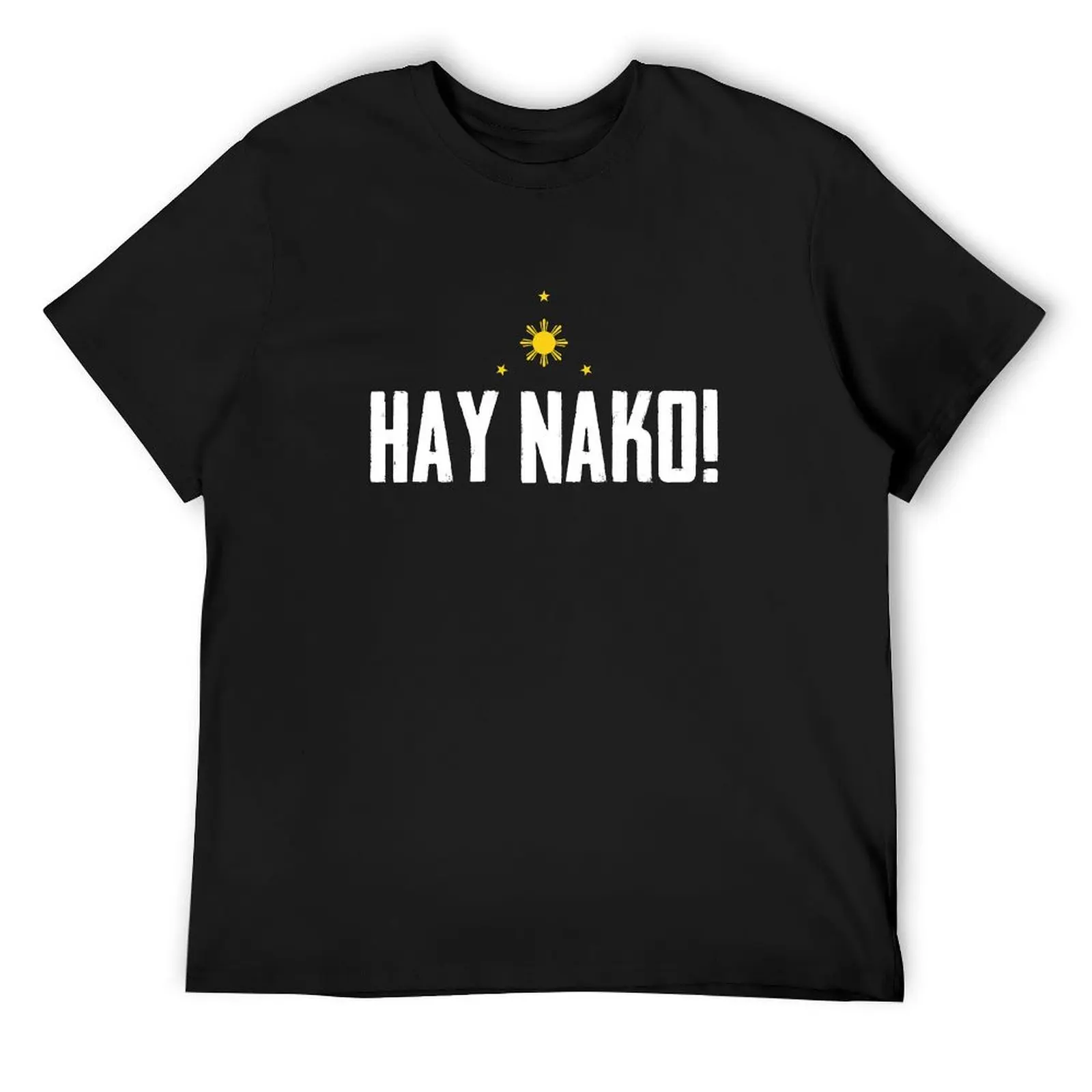 

Funny Pinoy Phrase Hay Nako Philippines Pilipinas T-Shirt korean fashion cute tops oversized t shirt Men's t-shirts