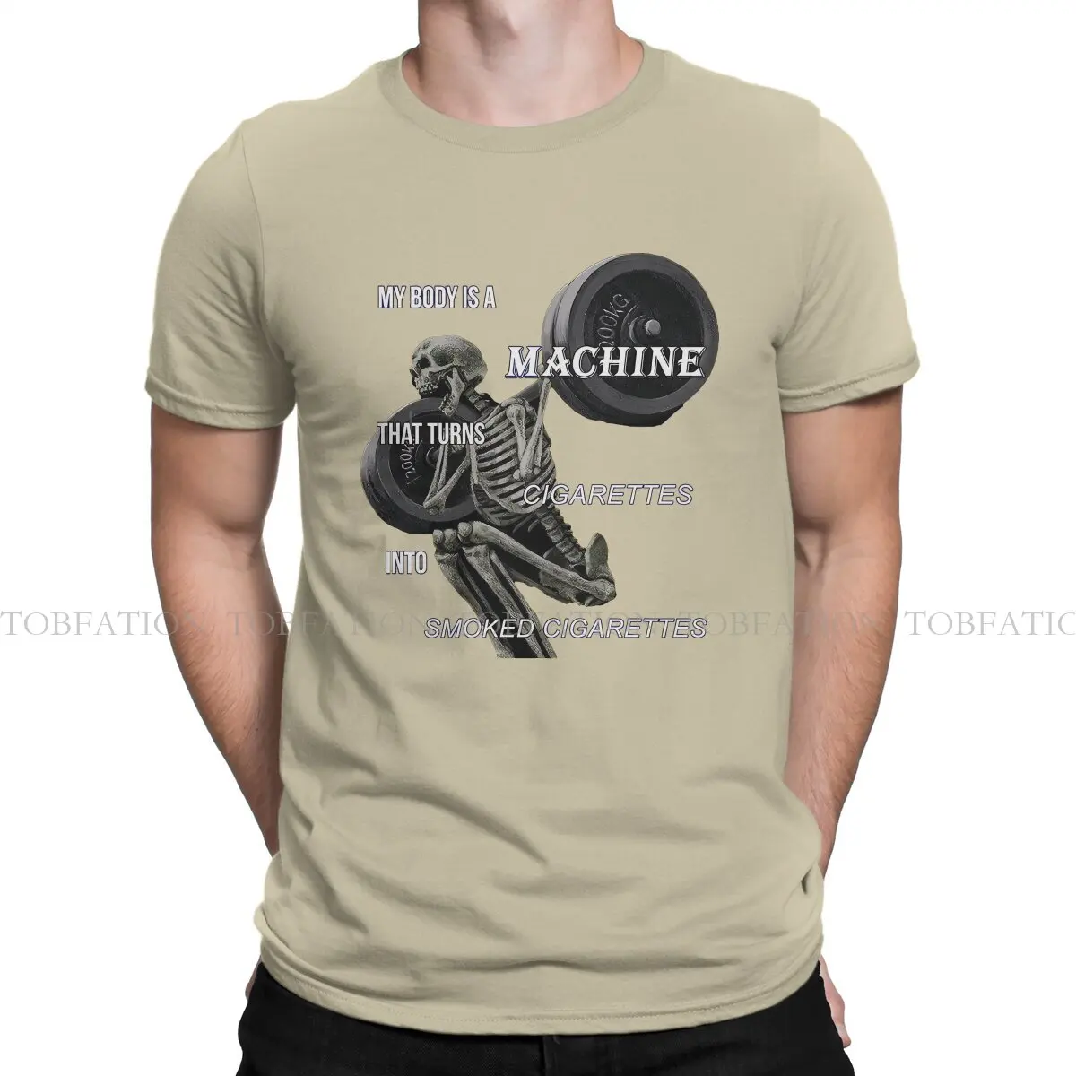 Meme 100% Cotton TShirts My Body Is A Machine That Turns Cigarettes  Personalize Homme T Shirt Hipster Clothing Size S-6XL