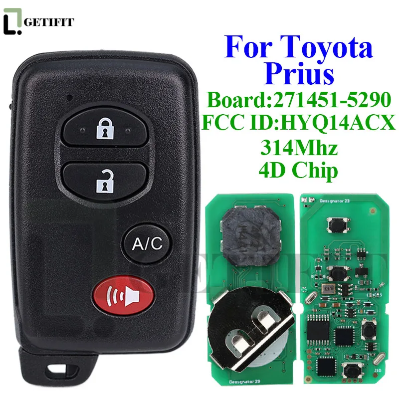 Keyless Remote Fob For Toyota Prius / Plug-In 2010 2011 2012 2013 2014 2015  Smart car key Board 271451-5290 FCC ID: HYQ14ACX AC