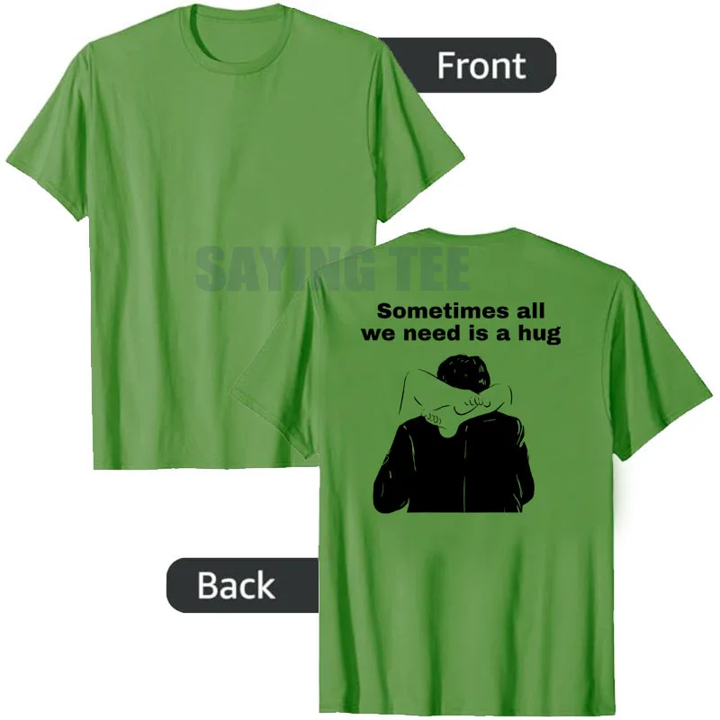 Manchmal brauchen wir nur eine Umarmung. Lustiges, trendiges Meme-T-Shirt, Y2k, humorvolle Comic-Grafik-Bekleidung, personalisiertes, sarkastisches Spruch-T-Shirt – Detail 11