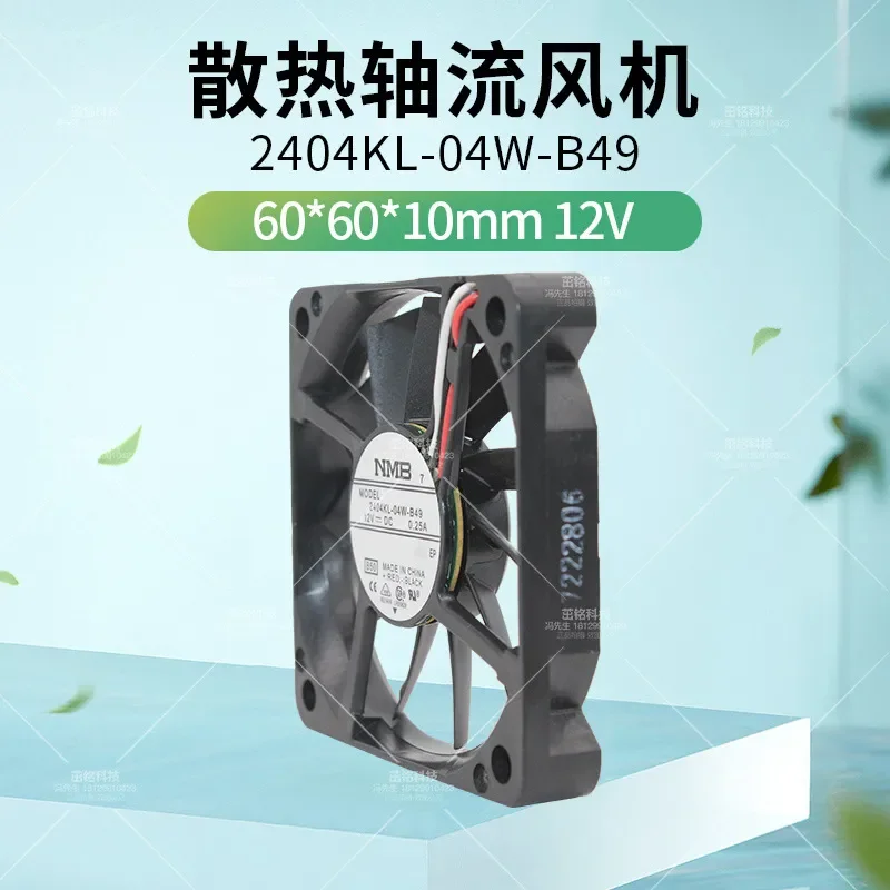 Original NMB 2404KL-04W-B49/B40 Cooling Fan for 12V 0.25A DC Fans, 60 x 60 x 10 mm 6010 Axial Fan
