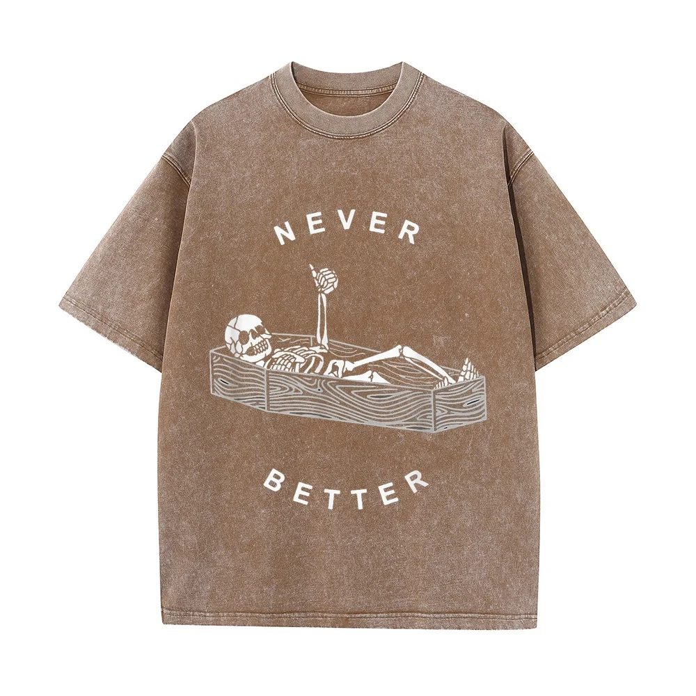 Funny Men Tshirt Never Better Skull Skeleton In The Coffin Halloween T-Shirt Oversize Hombre Polera Chic 100% Cotton Summer Tees