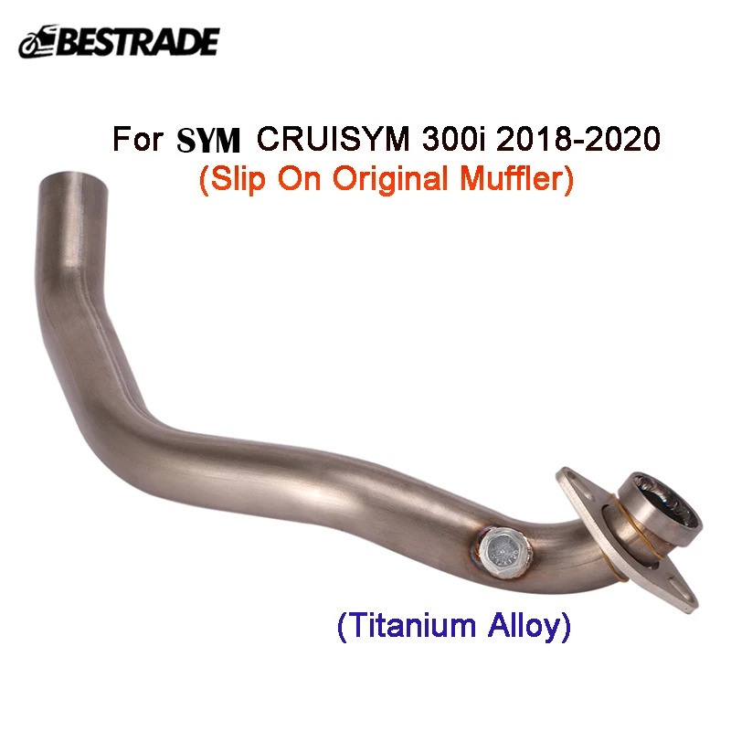 

Titanium Alloy Header Pipe Exhaust Front Link Tube Slip On Original Tips For SYM CRUISYM 300i 2018-2022 Joymax z300 2019-2022