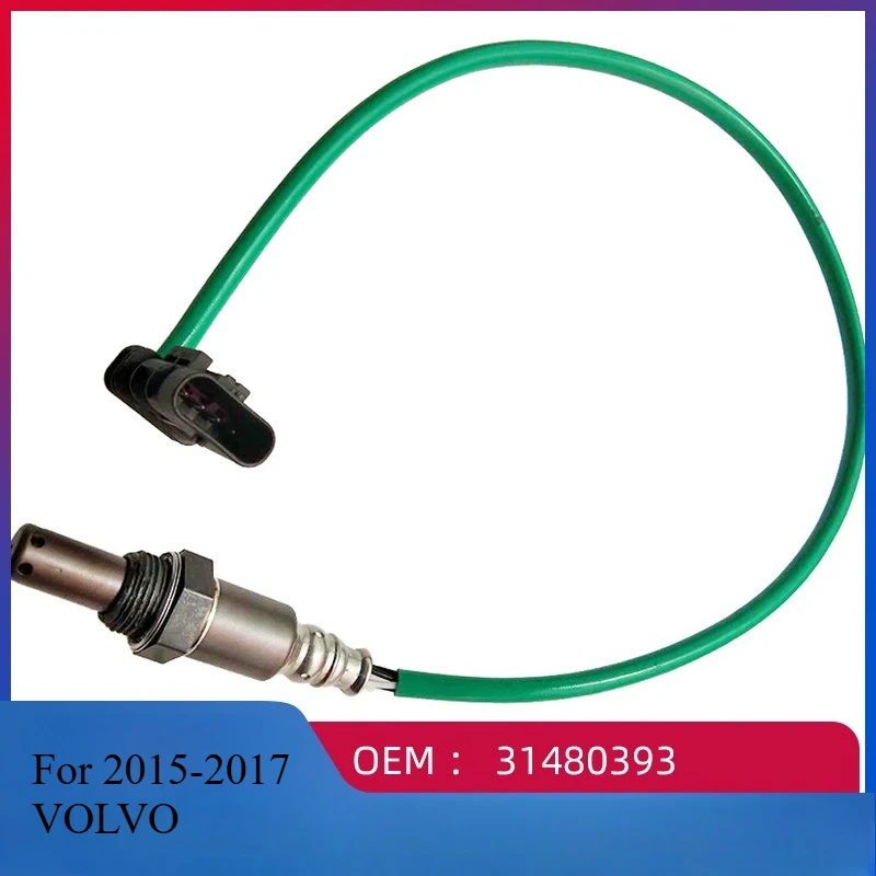 

31480393 Car o2 oxygen sensor for Volvo 13-year XC60 2.0T 2015-2017 VOLVO XC60 S60 V60 2015-2016 Volvo S80 XC70