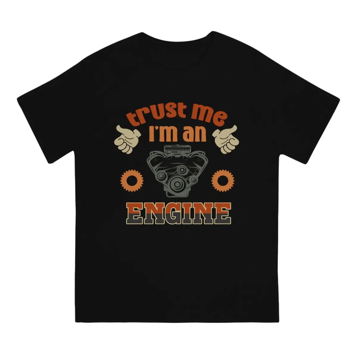 Mechanic Harajuku TShirt Trust Me I'm An Engineer Style Tops Comfortable T Shirt Men Short Sleeve Special Gift Idea