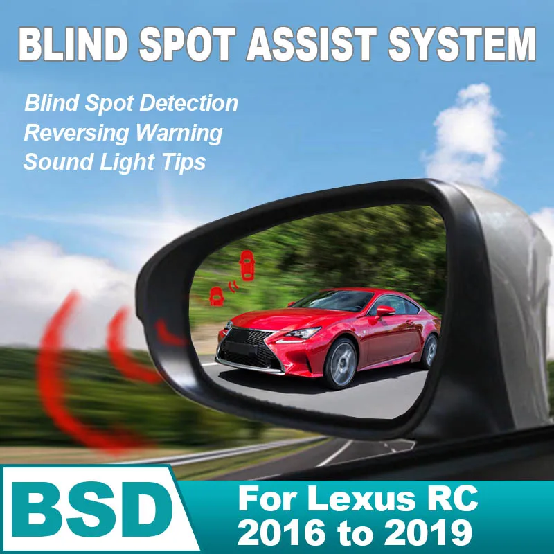 Car Electronic Device Mirror BSD BSM BSA Lane Change Assist Blind Spot Detection System Parking Sensor For Lexus RC 2016 to 2019