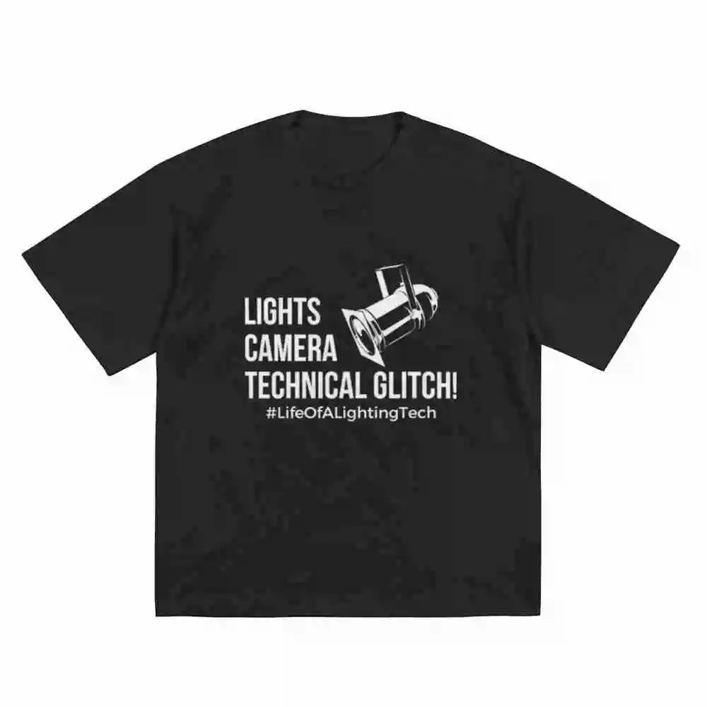 Lights Camera Technical Glitch Lighting Engineer Stage Crew Designer Short Sleeve Tee 100% Cotton T-Shirt