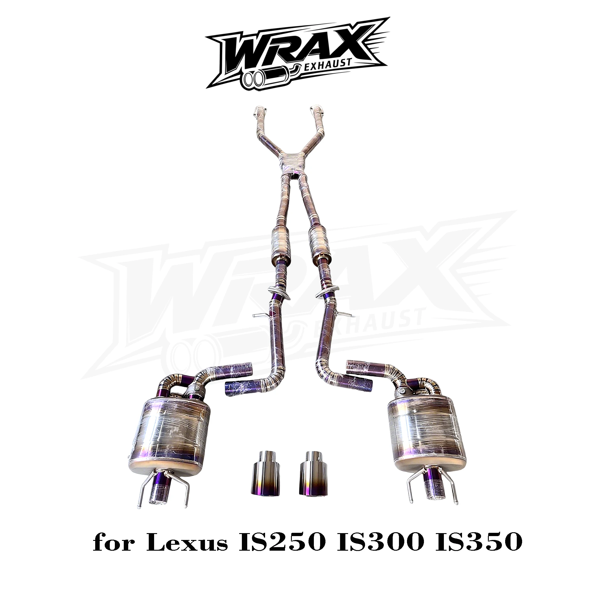 

WRAX Exhaust for Lexus IS250 IS300 IS350 Valve Controlled Catback X-Tube Racing Performance Bolt-On No Drilling Perfect Fitment