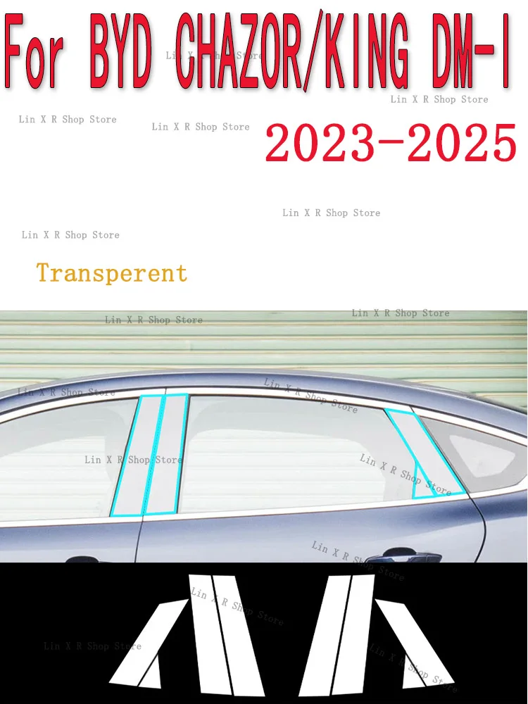 

For BYD CHAZOR/KING DM-I 2023-2025 B/C- Pillars Transparent TPU Protective Film Anti-scratch Repair Film Accessories Refit