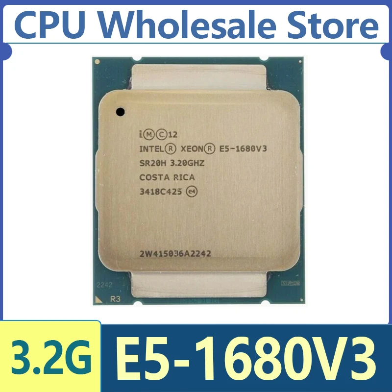 Intel Xeon E5-1680V3 CPU 3,20 GHz 20M 8-CORES 22NM LGA2011-3 140W E5 1680V3 Prozessor E5 1680 V3