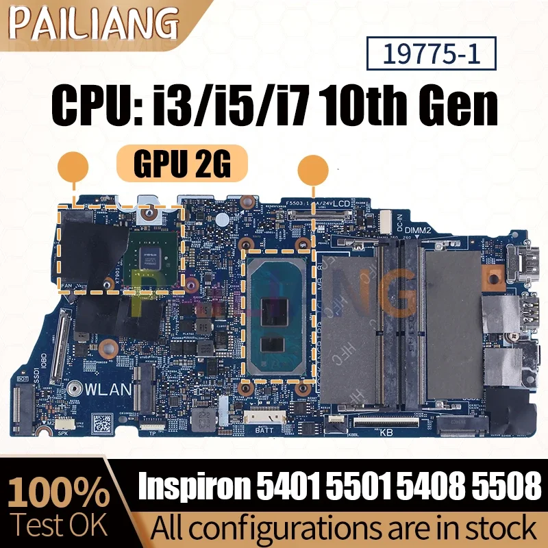 

For Dell Inspiron 5401 5501 5408 5508 Notebook Mainboard 19775-1 0TG76R 085C41 i3 i5 i7-10th UMA/DIS 2GB Laptop Motherboard Test