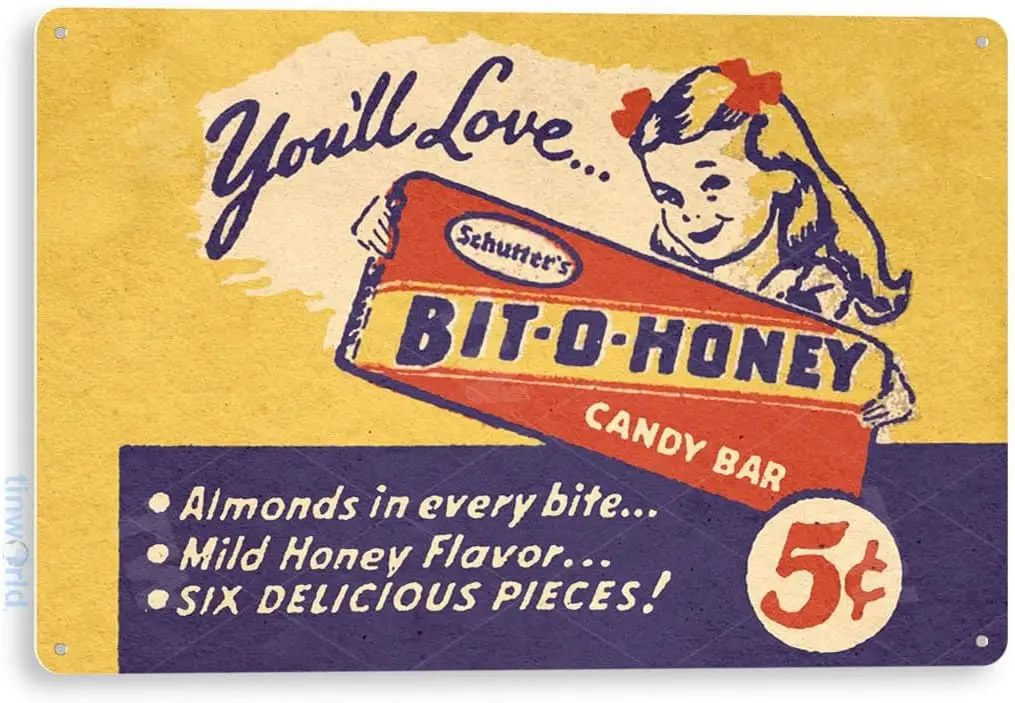 TIN Sign C378 Bit-O-Honey Candy Wrapper Bar Kitchen Cottage Farm Sign