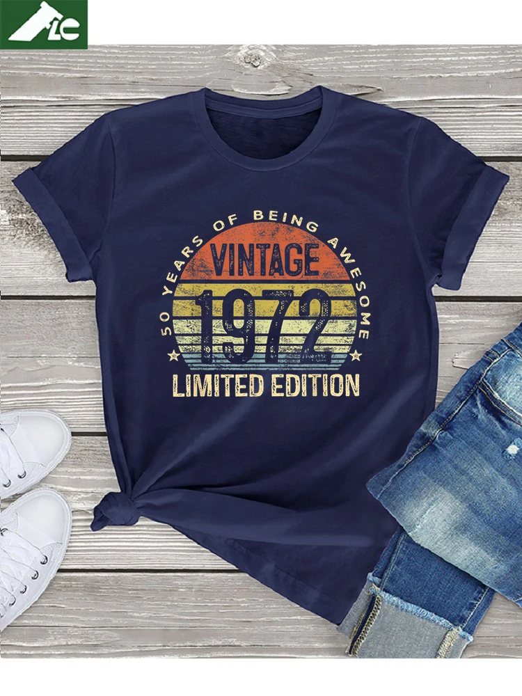 

Vintage 1972 Limited Edition T Shirt 50 Year Old Gifts Women Graphic Tops Fashion 50th Birthday T Shirts Femme Cute Streetwear