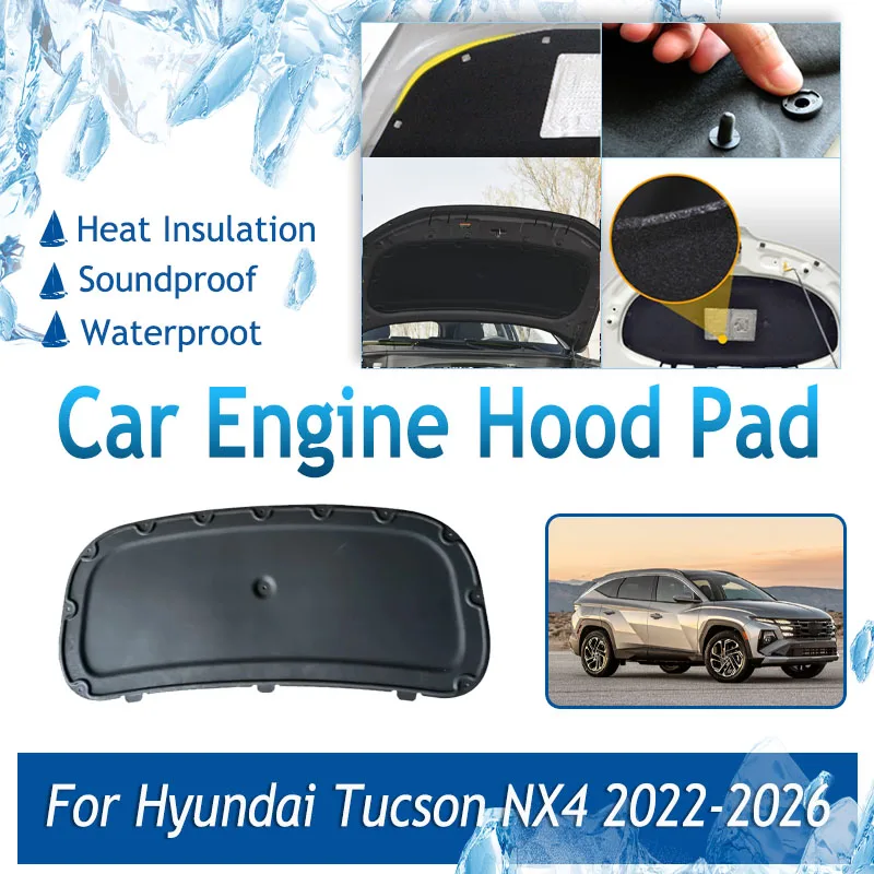 

Car Engine Hood Pad For Hyundai Tucson NX4 MK4 2022~2026 Black Original Front Engine Sound Insulation Carpet Rug Car Accessories