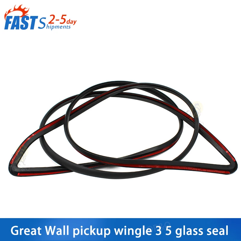 Fit for Great Wall pickup Wingle 3 5 Rear windshield weather strip Rear windshield rubber strip Rear stop strip