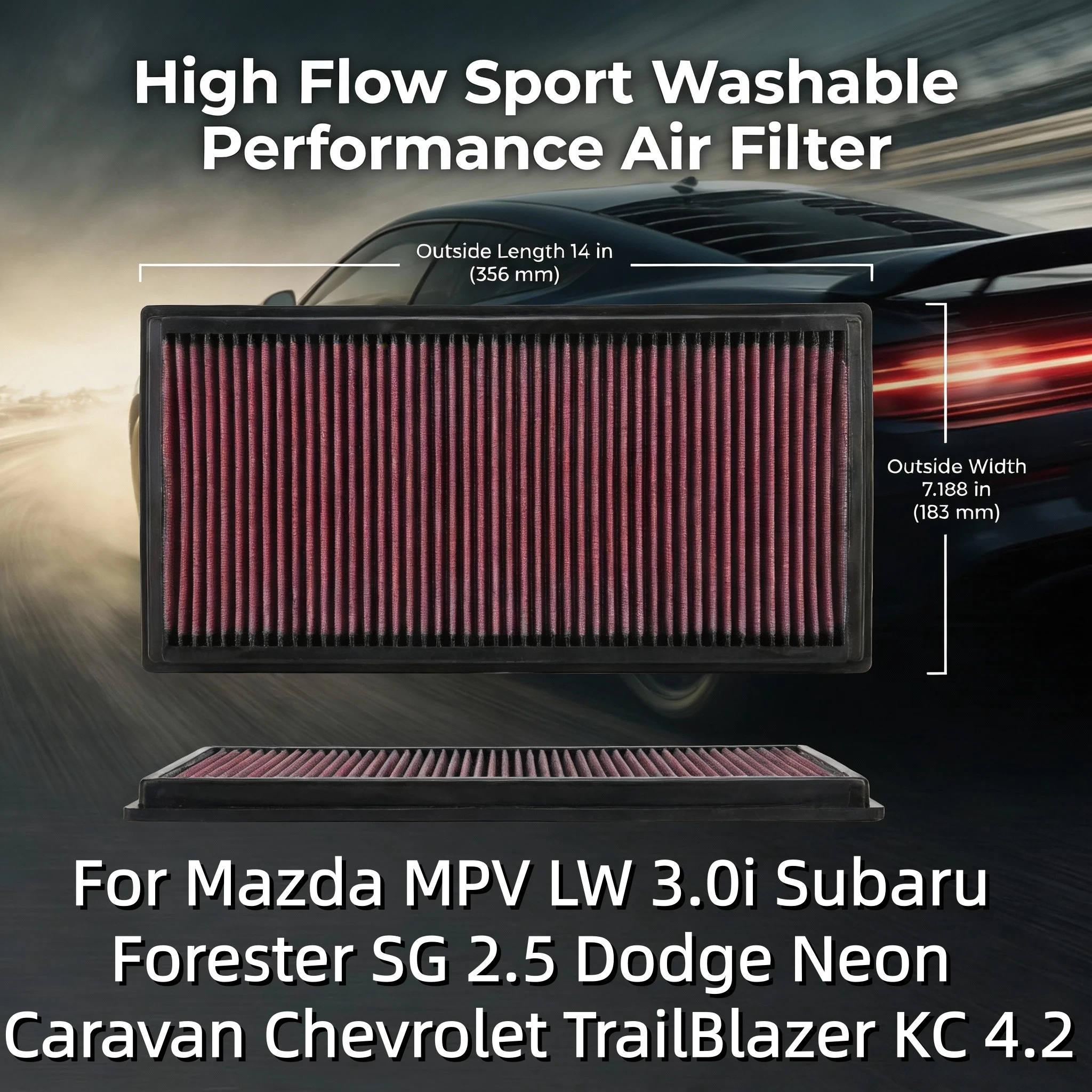 

Для Mazda MPV LW 3.0i Subaru Forester SG 2.5 Dodge Neon Caravan Chevrolet TrailBlazer KC 4.2 Спортивный воздушный фильтр с высоким расходом 33-2128