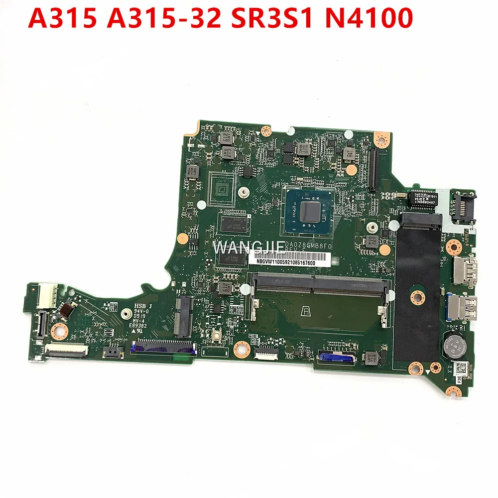 

NBGYW11001 DA0Z8GMB8F0 Z8G For ACER Aspire A315 A315-32 Laptop Motherboard SR3S1 N4100 CPU 4G RAM DDR3 100% Working