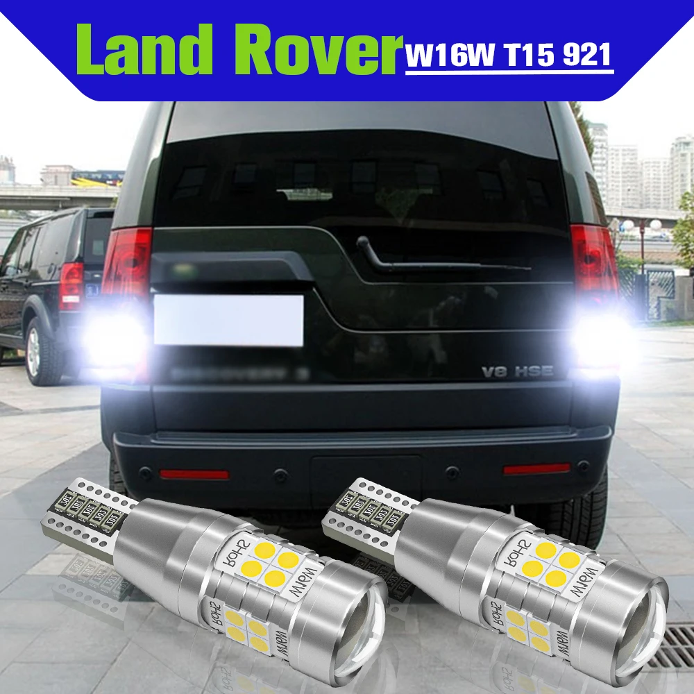 

Reverse Light Accessories 2x LED W16W T15 921 Backup Lamp For Land Rover Range Rover Evoque 2011-2019 Discovery Sport 2015-2019