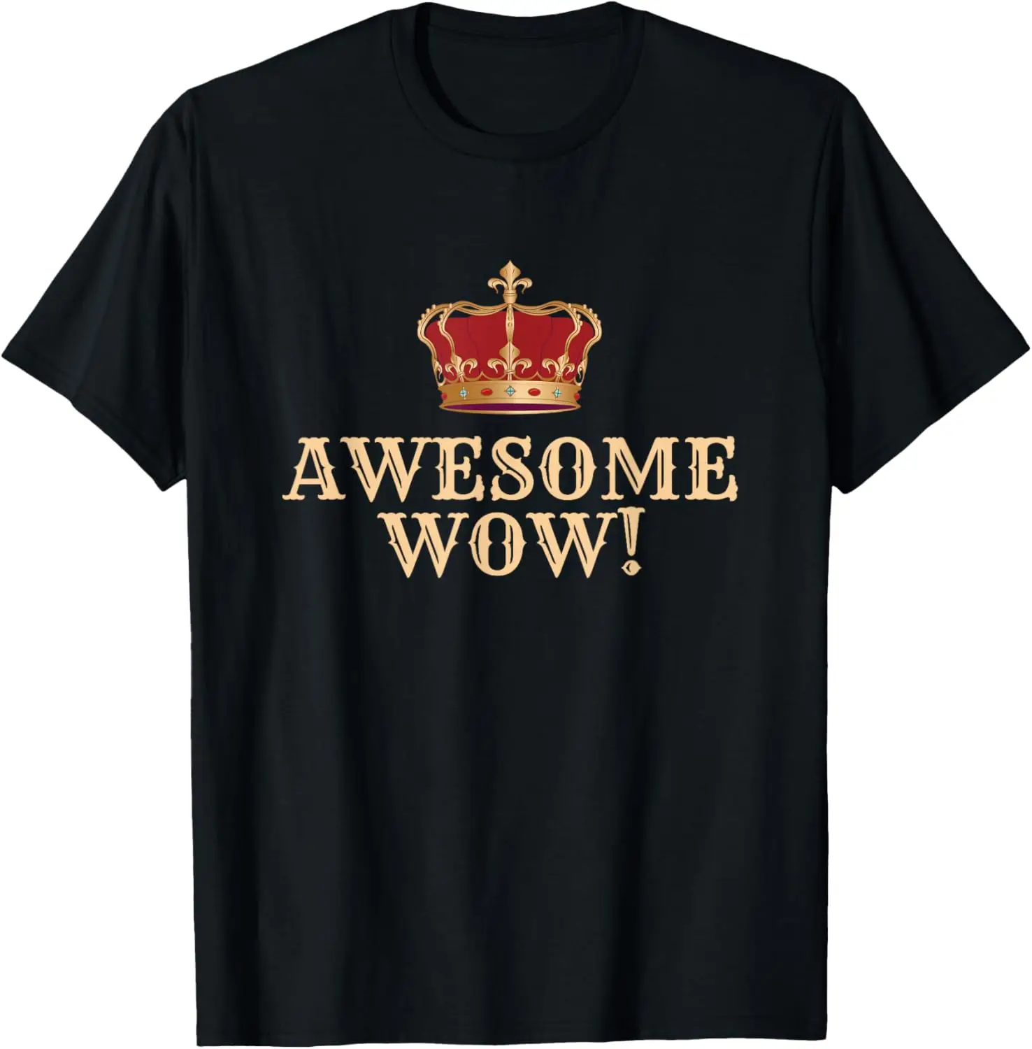 Awesome Wow - King-George III Hamilton American History T-Shirt