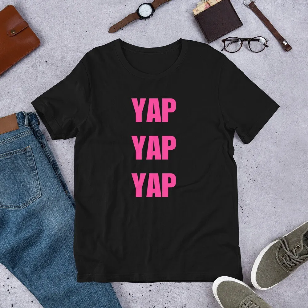 Yap T Shirt Yapper Chatterbox Birthday For Influencer Funny Top Yapping Talkative Banter Statement Podcaster