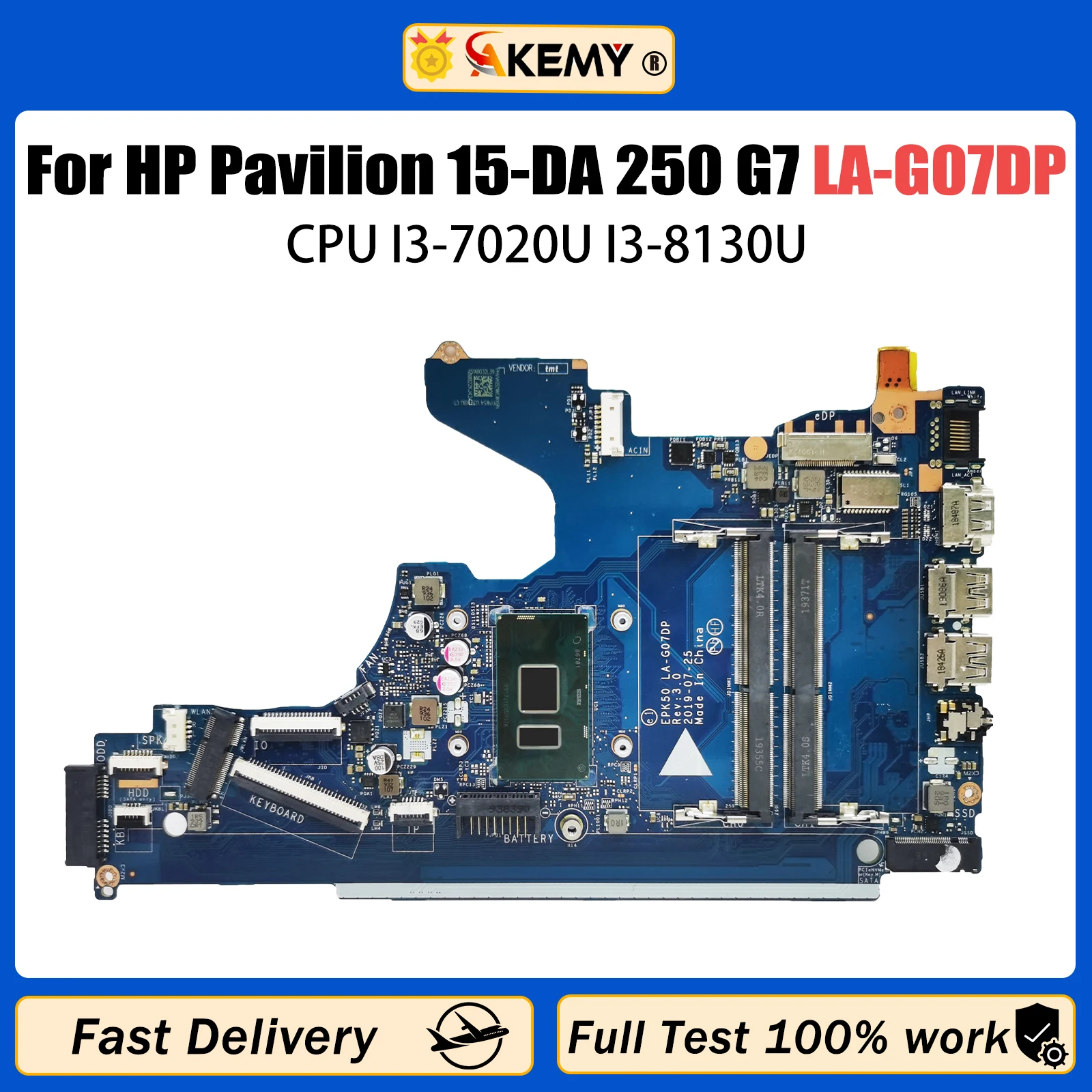 

AKEMY EPK50 LA-G07DP LA-G07EP For HP Pavilion 15-DA 250 G7 Laptop Motherboard With I3-7020U I3-8130U L20369-601 L20371-001