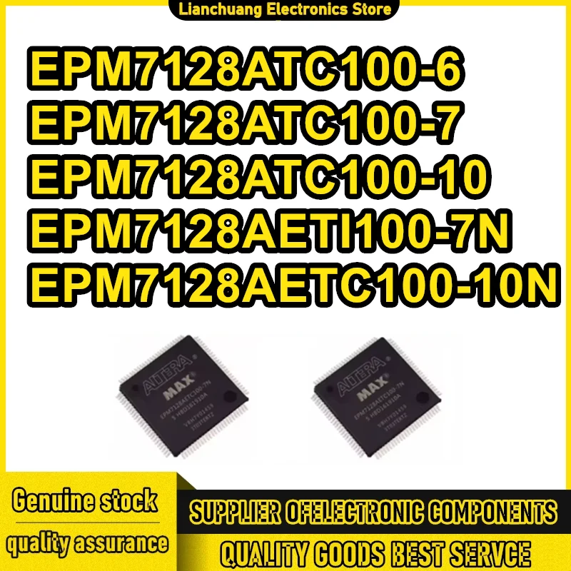 

EPM7128ATC100-6 EPM7128ATC100-7 EPM7128ATC100-10 EPM7128AETI100-7N EPM7128AETC100-10N EPM IC CHIP TQFP100 Новый оригинальный на складе