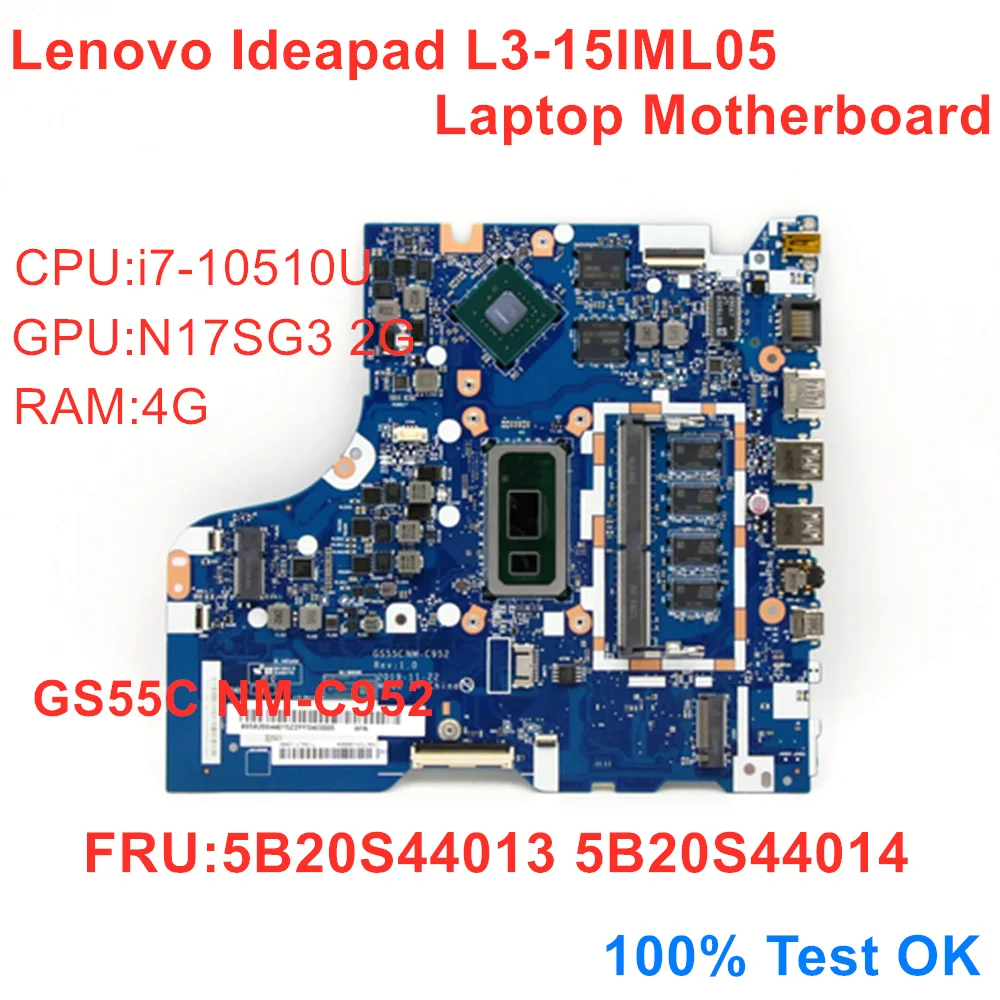 

Материнская плата для ноутбука Lenovo Ideapad L3-15IML05 материнская плата для ноутбука CPU i7-10510U N17SG3 2G RAM 4G FRU 5B20S44013 5B20S44014