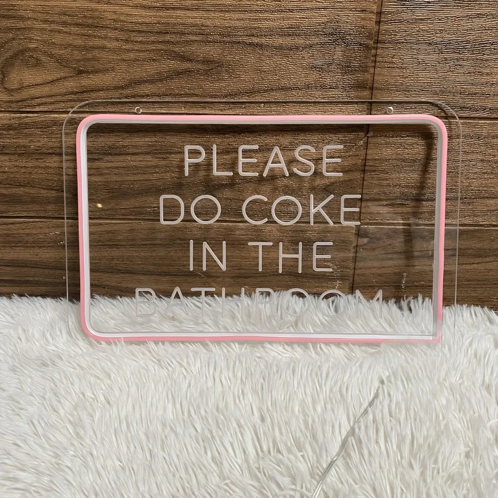 Please Do Coke In the Bathroom Neon Sign Engrave Personal Customized Led Lights For Bedroom Decoration Bar Wall Luminosity Decor