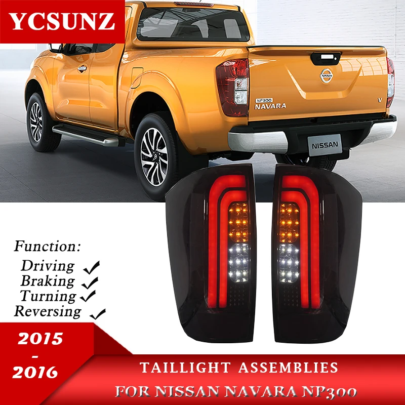 

Exterior Rear Lamps Assembly For Nissan Np300 Navara 2015 2016 2017 2018 2019 Led Tail lights With Brake Turn Signal Lights