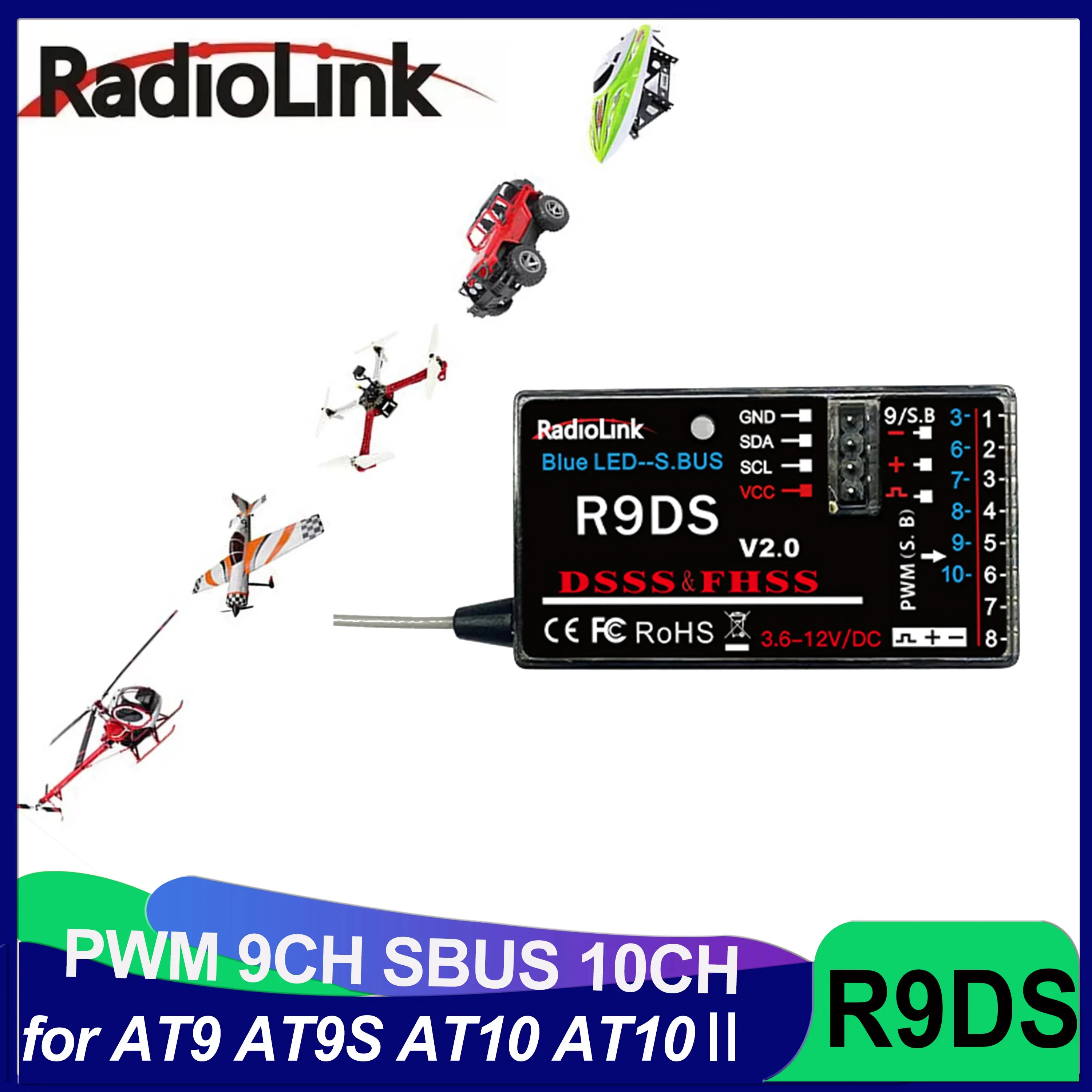 Radiolink R9DS 9CH RC Receiver 9 Channel DSSS & FHSS Support SBUS/PWM 3.6-12V DC for AT9 AT9S AT9S Pro AT10II AT10 Transmitter