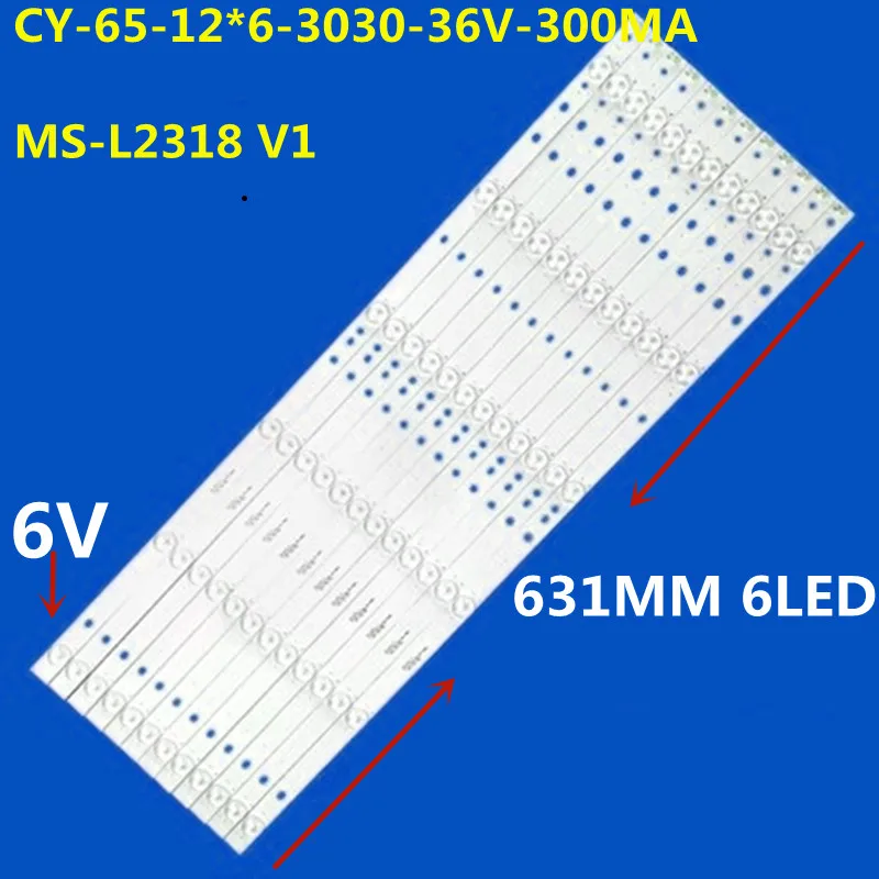 

12PCS LED Backlight For 32 inch 6 lamp MS-L2318 V1 CY-65-12*6-3030-36V-300MA