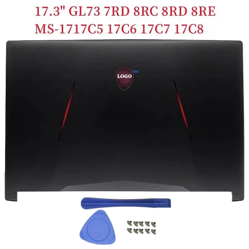 NEW Laptops Case For MSI GL63 MS-16P5 16P6 16P7/MSI GL73 7RD 8RC 8RD 8RE MS-17C5 17C6 17C7 17C8 LCD Back Cover HDD Bracket